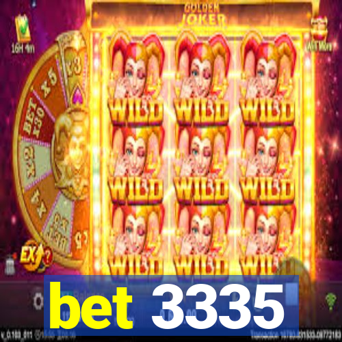 bet 3335